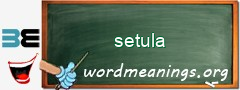 WordMeaning blackboard for setula